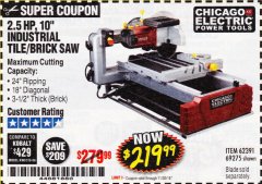 Harbor Freight Coupon 2.5 HP, 10" TILE/BRICK SAW Lot No. 69275/62391/95385 Expired: 11/13/18 - $219.99