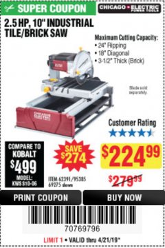 Harbor Freight Coupon 2.5 HP, 10" TILE/BRICK SAW Lot No. 69275/62391/95385 Expired: 4/21/19 - $224.99