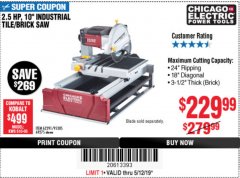 Harbor Freight Coupon 2.5 HP, 10" TILE/BRICK SAW Lot No. 69275/62391/95385 Expired: 5/12/19 - $229.99
