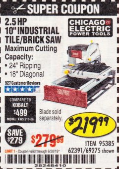 Harbor Freight Coupon 2.5 HP, 10" TILE/BRICK SAW Lot No. 69275/62391/95385 Expired: 6/30/19 - $219.99