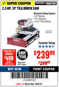 Harbor Freight Coupon 2.5 HP, 10" TILE/BRICK SAW Lot No. 69275/62391/95385 Expired: 10/6/19 - $239.99