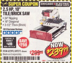 Harbor Freight Coupon 2.5 HP, 10" TILE/BRICK SAW Lot No. 69275/62391/95385 Expired: 11/30/19 - $239.99