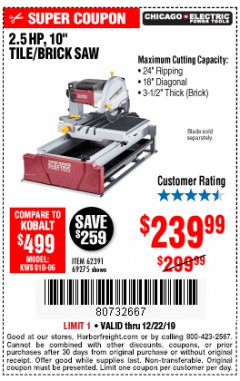 Harbor Freight Coupon 2.5 HP, 10" TILE/BRICK SAW Lot No. 69275/62391/95385 Expired: 12/22/19 - $239.99