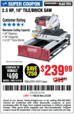 Harbor Freight Coupon 2.5 HP, 10" TILE/BRICK SAW Lot No. 69275/62391/95385 Expired: 2/2/20 - $239.99