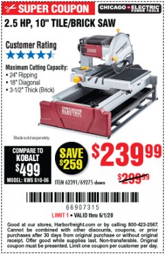 Harbor Freight Coupon 2.5 HP, 10" TILE/BRICK SAW Lot No. 69275/62391/95385 Expired: 6/30/20 - $239.99