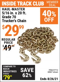 Harbor Freight ITC Coupon 5/16" x 20 FT. GRADE 70 TRUCKER'S CHAIN Lot No. 60667/97712 Expired: 8/26/21 - $29.99