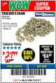 Harbor Freight Coupon 5/16" x 20 FT. GRADE 70 TRUCKER'S CHAIN Lot No. 60667/97712 Expired: 12/31/17 - $27.99