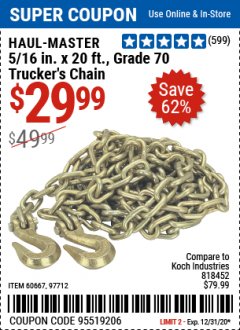 Harbor Freight Coupon 5/16" x 20 FT. GRADE 70 TRUCKER'S CHAIN Lot No. 60667/97712 Expired: 12/31/20 - $29.99
