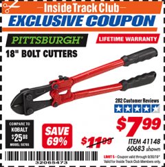 Harbor Freight ITC Coupon 18" BOLT CUTTERS Lot No. 41148/60683 Expired: 9/30/19 - $7.99