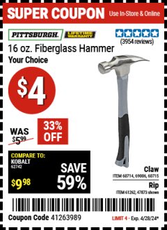 Harbor Freight Coupon 16 OZ. HAMMERS WITH FIBERGLASS HANDLE Lot No. 47872/69006/60715/60714/47873/69005/61262 EXPIRES: 4/28/24 - $4