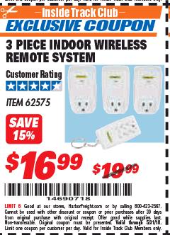 Harbor Freight ITC Coupon INDOOR WIRELESS REMOTE SYSTEM PACK OF 3 Lot No. 62575/68759 Expired: 5/11/18 - $16.99
