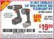 Harbor Freight Coupon 18 VOLT CORDLESS 3/8" DRILL/DRIVER AND FLASHLIGHT KIT Lot No. 68287/69652/62869/62872 Expired: 8/25/15 - $19.99