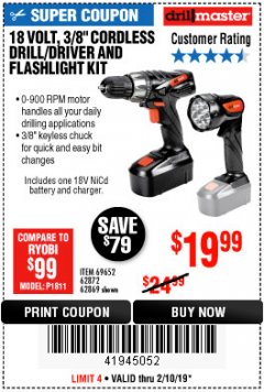Harbor Freight Coupon 18 VOLT CORDLESS 3/8" DRILL/DRIVER AND FLASHLIGHT KIT Lot No. 68287/69652/62869/62872 Expired: 2/10/19 - $19.99