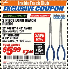 Harbor Freight ITC Coupon 2 PIECE LONG REACH PLIERS SETS Lot No. 33202/61587/33203/61588 Expired: 7/31/18 - $5.99