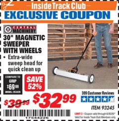 Harbor Freight ITC Coupon 30" MAGNETIC SWEEPER WITH WHEELS Lot No. 93245 Expired: 6/30/20 - $32.99