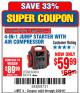 Harbor Freight Coupon 4-IN-1 JUMP STARTER WITH AIR COMPRESSOR Lot No. 60666/69401/62374/62453 Expired: 2/26/18 - $59.99