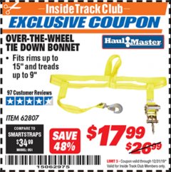 Harbor Freight ITC Coupon OVER-THE-WHEEL TIE DOWN BONNET Lot No. 62807 Expired: 12/31/19 - $17.99
