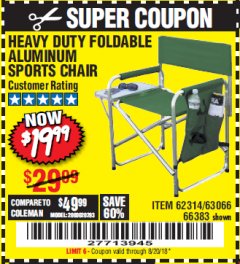 Harbor Freight Coupon FOLDABLE ALUMINUM SPORTS CHAIR Lot No. 66383/62314/63066 Expired: 8/20/18 - $19.99