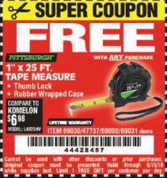 Harbor Freight FREE Coupon 1" X 25 FT. TAPE MEASURE Lot No. 69080/69030/69031 Expired: 6/15/19 - FWP