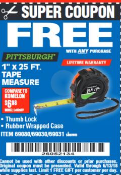 Harbor Freight FREE Coupon 1" X 25 FT. TAPE MEASURE Lot No. 69080/69030/69031 Expired: 6/13/18 - FWP
