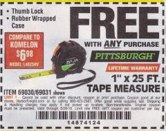 Harbor Freight FREE Coupon 1" X 25 FT. TAPE MEASURE Lot No. 69080/69030/69031 Expired: 5/28/18 - FWP
