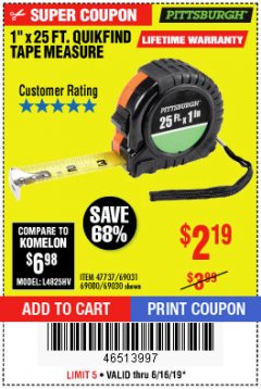 Harbor Freight Coupon 1" X 25 FT. TAPE MEASURE Lot No. 69080/69030/69031 Expired: 6/16/19 - $2.19