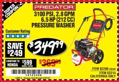 Harbor Freight Coupon 3100 PSI, 2.8 GPM 6.5 HP (212 CC) GAS POWERED PRESSURE WASHERS WITH 25 FT. HOSE Lot No. 62200/62214 Expired: 5/19/18 - $349.99