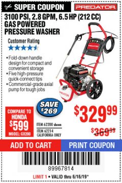 Harbor Freight Coupon 3100 PSI, 2.8 GPM 6.5 HP (212 CC) GAS POWERED PRESSURE WASHERS WITH 25 FT. HOSE Lot No. 62200/62214 Expired: 6/16/19 - $329.99