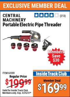 Harbor Freight ITC Coupon PORTABLE ELECTRIC PIPE THREADER Lot No. 62203 Expired: 3/25/21 - $169.99