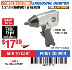 Harbor Freight ITC Coupon 1/2" AIR IMPACT WRENCH Lot No. 60382/61718/95310 Expired: 2/19/19 - $17.99