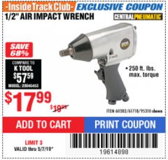 Harbor Freight ITC Coupon 1/2" AIR IMPACT WRENCH Lot No. 60382/61718/95310 Expired: 5/7/19 - $17.99