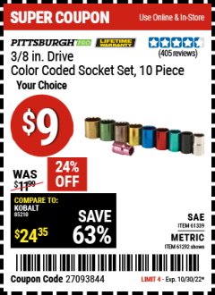 Harbor Freight Coupon 10 PIECE 3/8" DRIVE COLOR CODED SOCKET SETS Lot No. 61339/93262/61292/93260 Expired: 10/30/22 - $9