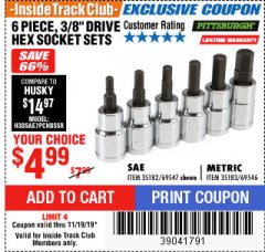 Harbor Freight ITC Coupon 6 PIECE 3/8" DRIVE HEX BIT SOCKET SETS Lot No. 69547/69546 Expired: 11/19/19 - $4.99