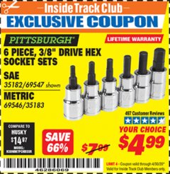 Harbor Freight ITC Coupon 6 PIECE 3/8" DRIVE HEX BIT SOCKET SETS Lot No. 69547/69546 Expired: 4/30/20 - $4.99