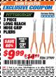 Harbor Freight ITC Coupon 3 PIECE LONG REACH HOSE GRIP PLIERS Lot No. 37909 Expired: 4/30/18 - $9.99