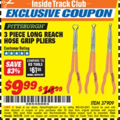 Harbor Freight ITC Coupon 3 PIECE LONG REACH HOSE GRIP PLIERS Lot No. 37909 Expired: 10/31/18 - $9.99
