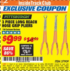 Harbor Freight ITC Coupon 3 PIECE LONG REACH HOSE GRIP PLIERS Lot No. 37909 Expired: 4/30/19 - $9.99