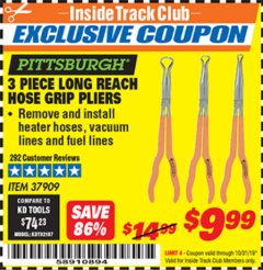 Harbor Freight ITC Coupon 3 PIECE LONG REACH HOSE GRIP PLIERS Lot No. 37909 Expired: 10/31/19 - $9.99