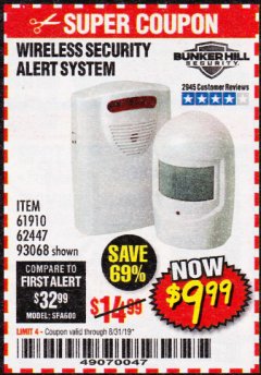 Harbor Freight Coupon WIRELESS SECURITY ALERT SYSTEM Lot No. 61910 / 62447 / 90368 Expired: 8/31/19 - $9.99