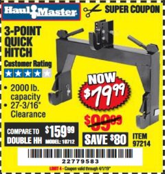 Harbor Freight Coupon 3-POINT QUICK HITCH Lot No. 97214 Expired: 4/1/19 - $79.99