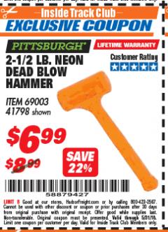 Harbor Freight ITC Coupon 2-1/2 LB. NEON DEAD BLOW HAMMER Lot No. 69003/41798 Expired: 5/31/18 - $6.99