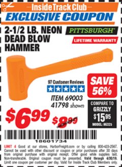 Harbor Freight ITC Coupon 2-1/2 LB. NEON DEAD BLOW HAMMER Lot No. 69003/41798 Expired: 4/14/19 - $6.99