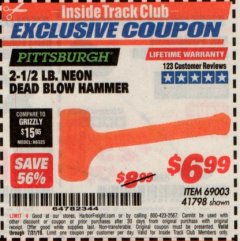 Harbor Freight ITC Coupon 2-1/2 LB. NEON DEAD BLOW HAMMER Lot No. 69003/41798 Expired: 7/31/19 - $6.99