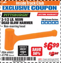 Harbor Freight ITC Coupon 2-1/2 LB. NEON DEAD BLOW HAMMER Lot No. 69003/41798 Expired: 4/30/20 - $6.99