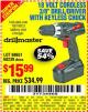 Harbor Freight Coupon 18 VOLT CORDLESS 3/8" DRILL/DRIVER WITH KEYLESS CHUCK Lot No. 68239/69651/62868/62873 Expired: 10/1/15 - $15.99
