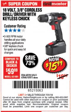 Harbor Freight Coupon 18 VOLT CORDLESS 3/8" DRILL/DRIVER WITH KEYLESS CHUCK Lot No. 68239/69651/62868/62873 Expired: 7/31/18 - $15.99
