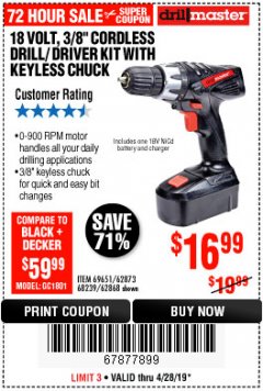 Harbor Freight Coupon 18 VOLT CORDLESS 3/8" DRILL/DRIVER WITH KEYLESS CHUCK Lot No. 68239/69651/62868/62873 Expired: 4/28/19 - $16.99