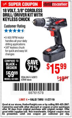 Harbor Freight Coupon 18 VOLT CORDLESS 3/8" DRILL/DRIVER WITH KEYLESS CHUCK Lot No. 68239/69651/62868/62873 Expired: 11/27/19 - $15.99