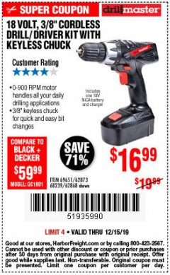 Harbor Freight Coupon 18 VOLT CORDLESS 3/8" DRILL/DRIVER WITH KEYLESS CHUCK Lot No. 68239/69651/62868/62873 Expired: 12/15/19 - $16.99