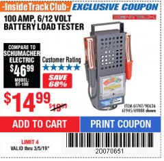 Harbor Freight ITC Coupon 100 AMP 6/12 VOLT BATTERY LOAD TESTER Lot No. 90636/61747/61945/69888 Expired: 3/5/19 - $14.99
